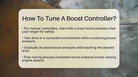 How To Tune A Boost Controller? - Car Performance Pros