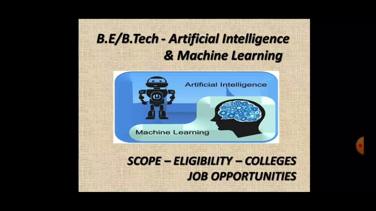 B.E-ARTIFICIAL INTELLIGENCE AND MACHINE LEARNING ENGINEERING| செயற்கைநுண்ணறிவு மற்றும் இயந்திரகற்றல்