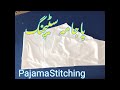 How to make gents pajama  pajama kaise banaye  pajama banane ka aasan tarika m shoaib