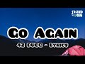 Go Again 42 DUGG Lyrics mp3