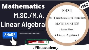 KU M.Sc Linear Algebra/Maths/3rd Sem. PYQ