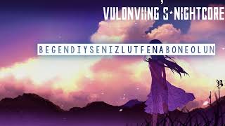 Nightcore - Hikayem Bitmedi