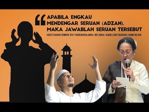 kejadian 2 ayat 18 SUARA ADZAN UNTUK IBU SUKMAWATI DARI MESJID ADZIKRA Ust  kejadian 2 ayat 18 SUARA ADZAN UNTUK IBU SUKMAWATI DARI MESJID ADZIKRA Ust