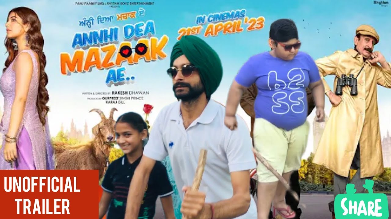 ANNHI DEA MAZAAK AE - Unofficial punjabi movie Trailer spoof
