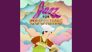 Download Lagu Cooking Jazz Download Lagu Cooking Jazz