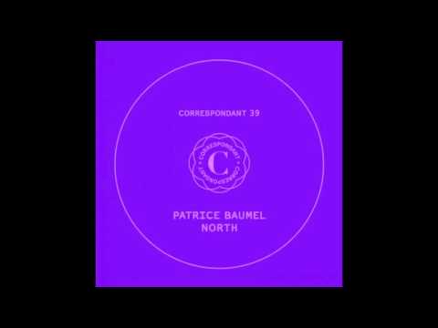 Patrice Bäumel — Patrice Bäumel - North