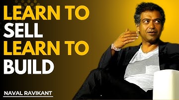 Learn to Sell, Learn to Build