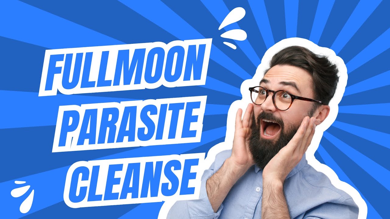 PARASITE CLEANSE PART 2: THE DETOX GETS REAL ON FULL MOON!!