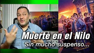 'Muerte en el Nilo': Crítica en 10 puntos 'Muerte en el Nilo': Crítica en 10 puntos