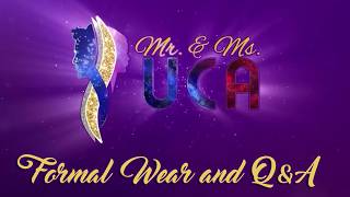 MR. & MS. UCA 2026 | FORMAL WEAR and Q&A | ONLINE