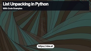 List Unpacking in Python: A Comprehensive Guide