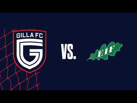 Gilla FC - EIF Akademi