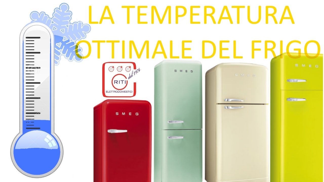 La temperatura ottimale del frigo i tecnoconsigli puntata 7 youtube Temperatura ideale casa inverno