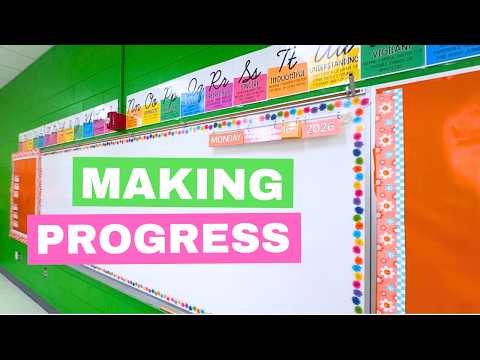 Making Progress in my NEW CLASSROOM