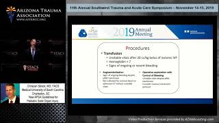 New APSA Guidelines for Pediatric Blunt Liver & Spleen Injury - Presented at AZTrACC 2019