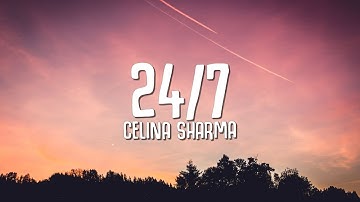 Celina Sharma & Harris J - 24/7 (Lyrics)