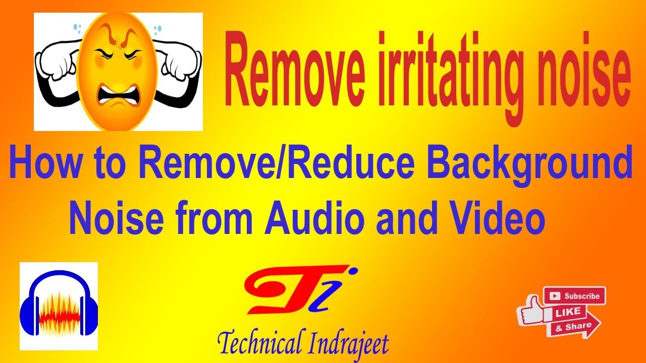 How to remove   background noise from audio videos | TECHNICAL INDRAJEET |