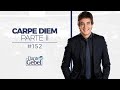 Dante Gebel #152 | Carpe Diem – Parte II