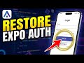 How to restore Expo authentication state in mobile apps - Step By Step