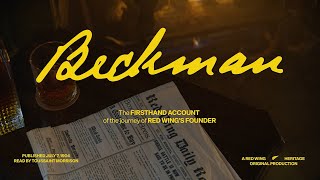 The Journey of RED WING'S FOUNDER Charles Beckman