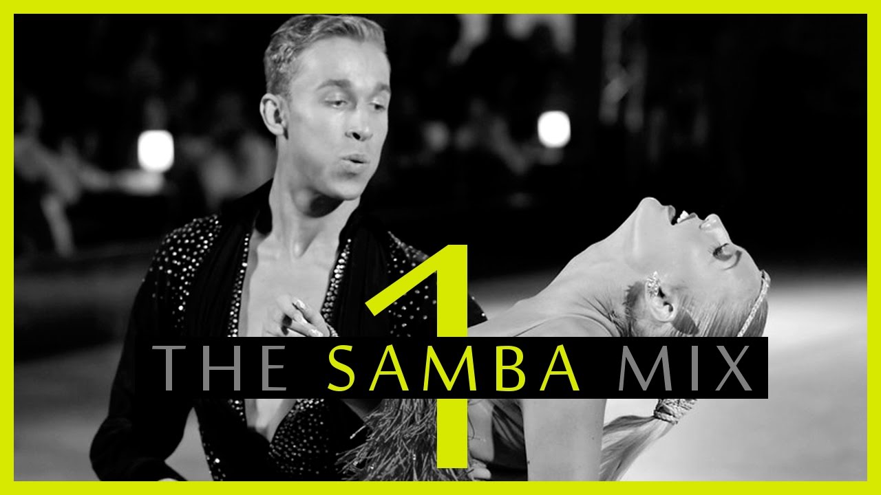 SAMBA MUSIC MIX  1  Dancesport  Ballroom Dance Music