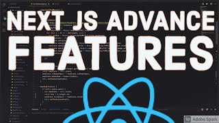 Next JS Advance Features #17