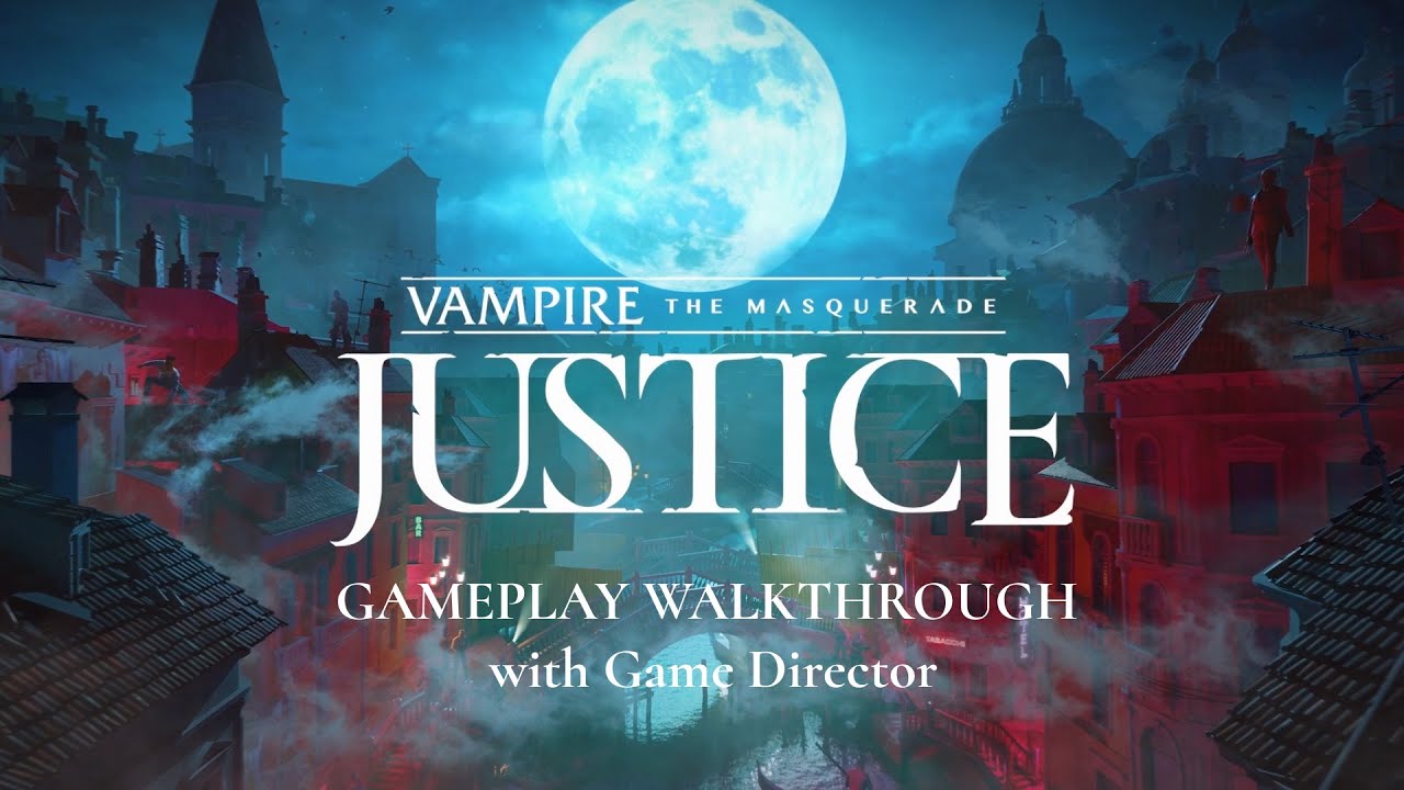 Vampire: The Masquerade — Justice