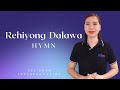 REHIYONG DALAWA HYMN