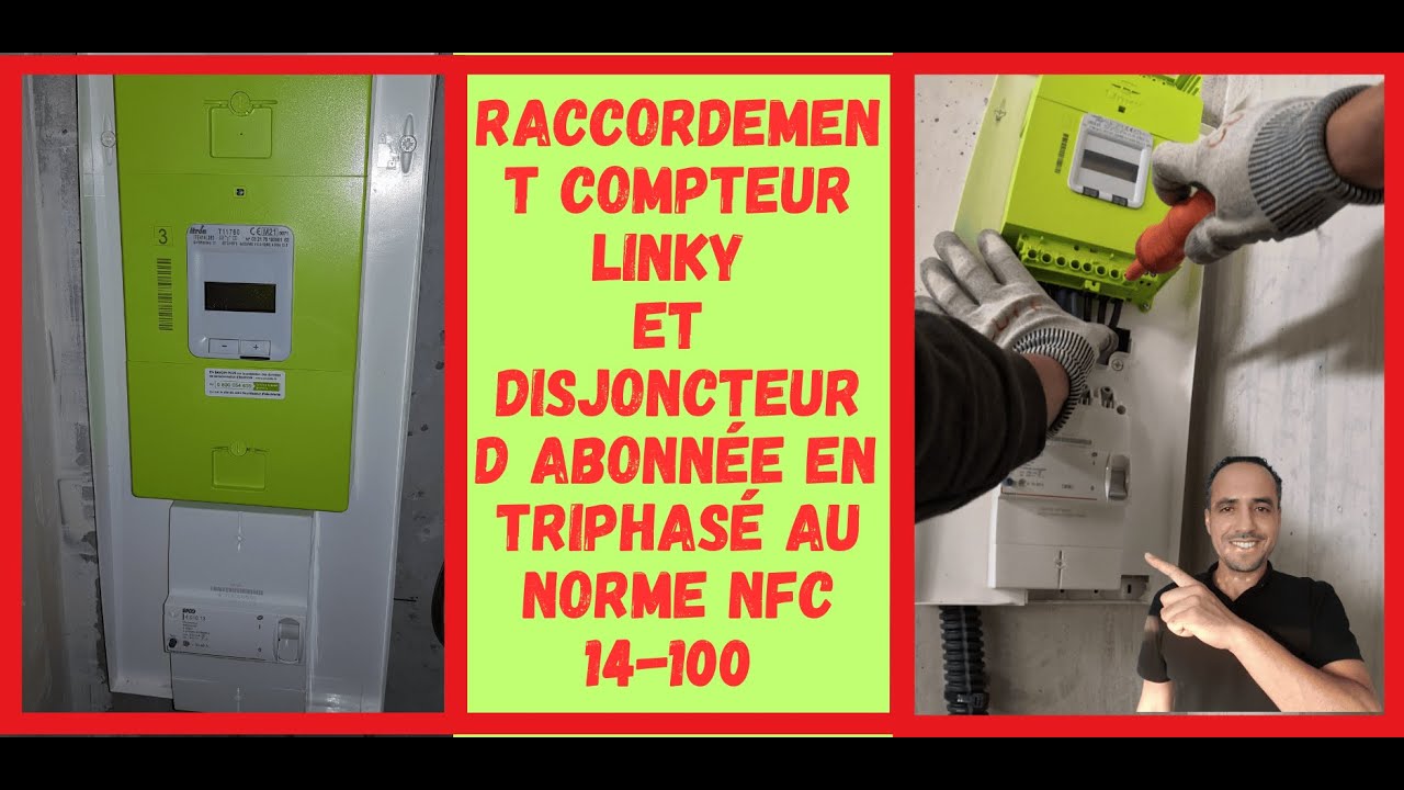 Brancher un Compteur Linky et Disjoncteur d’Abonné Triphasé (Normes NF — free download