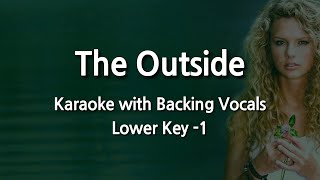 The Outside (Lower Key -1) Karaoke with Backing Vocals