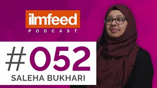 EP 052 - Seeking Knowledge, Family Responsibilies & Caring for a Sick Child - Ustadha Saleha Bukhari