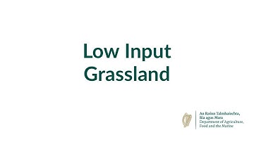 Low Input Grassland - Training Video