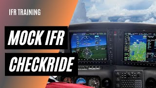 Fly a Mock IFR Checkride with Us | Instrument ACS