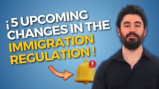 UPCOMING CHANGES IN THE IMMIGRATION REGULATION! THE 5 POINTS In Which THE REFORM WILL FOCUS