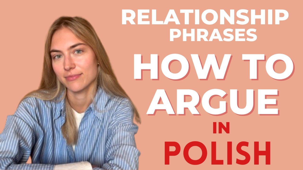 How to argue in Polish | RELATIONSHIP PHRASES | learn Polish