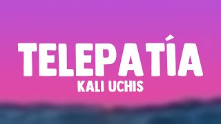 telepatía - Kali Uchis {Lyrics Video}