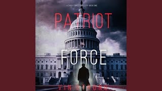 Chapter 33 - Patriot Force (A Zack Force Action Thriller—Book 1)