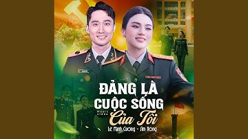 Đảng Là Cuộc Sống Của Tôi