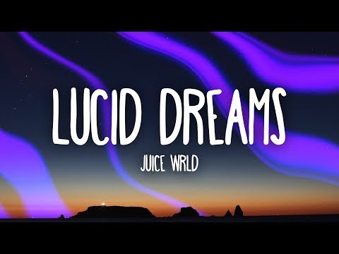 LUCID DREAMS -JUICE WRLD