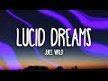 Juice wrld  lucid dreams lyrics