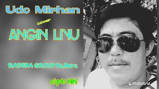 lirik dan lagu tumbai, ANGIN LIYU ||   Udo mirhan || Radeka Group Ks,Baru ||