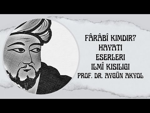 Video: Al-Farabi: biyografi. Doğu düşünürünün felsefesi