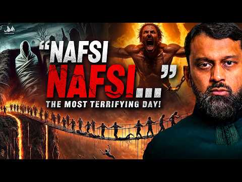 The Day of Judgment Will Be FAR Worse Than You Imagine | Dr. Yasir Qadhi