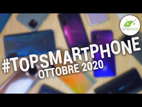 Migliori Smartphone Android (OTTOBRE 2020) | #TopSmartphone