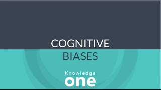 Cognitive Biases