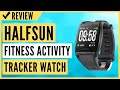 HalfSun Fitness Tracker, Activity Tracker Fitness Watch with Heart Rate Monitor Review