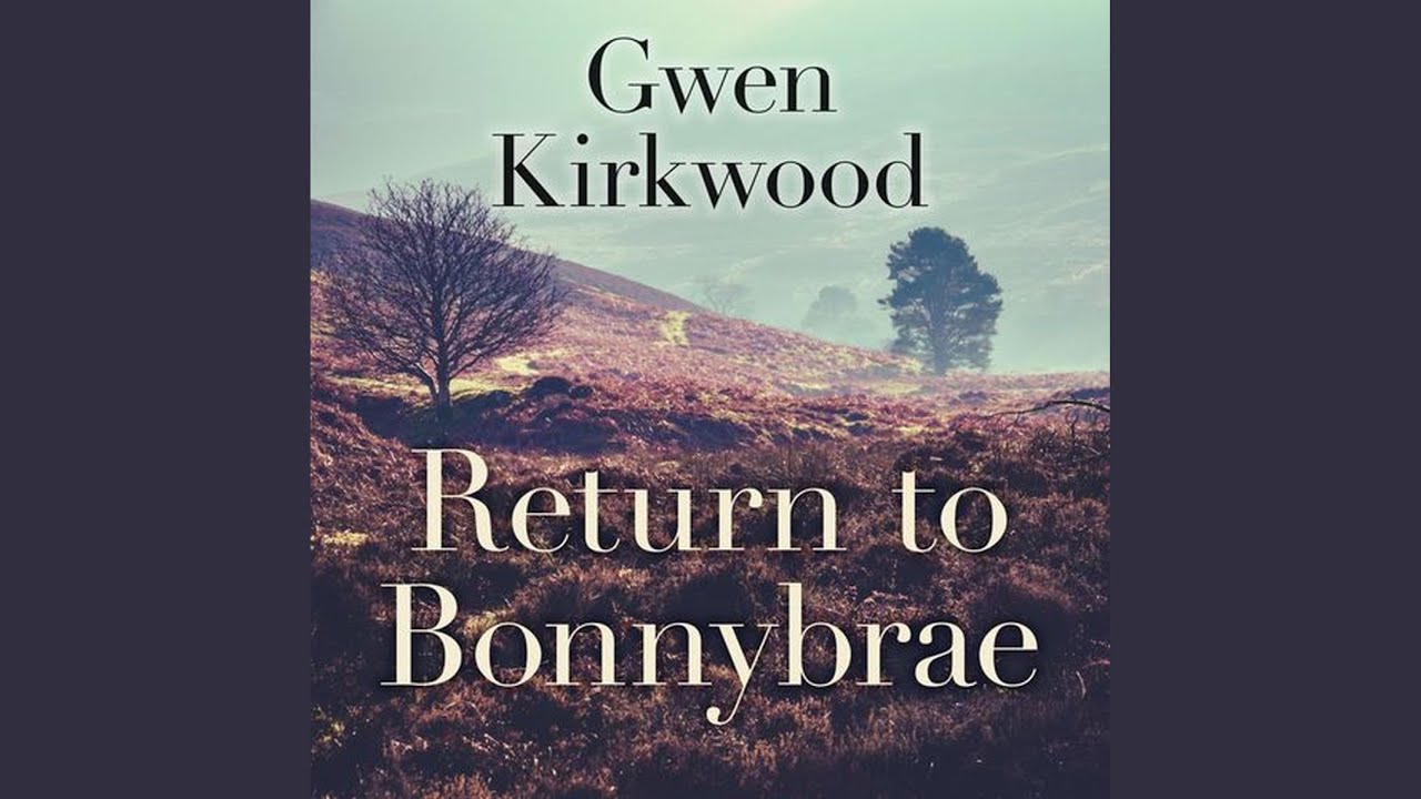 Chapter 6.12 - Return to Bonnybrae