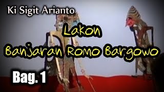 Pagelaran Wayang Kulit Bersama Ki Sigit Arianto Lakon Banjaran Romo Bargowo - 1