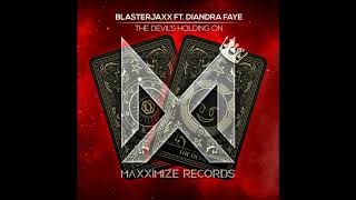Download Mp3 Blasterjaxx Ft. Diandra Faye - The Devil's Holding On Gudang lagu Download Mp3 Blasterjaxx Ft. Diandra Faye - The Devil's Holding On