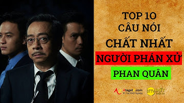 [BTTV] Top 10 Câu Nói "Chất Nhất" Người Phán Xử Của Ông Trùm Pham Quân